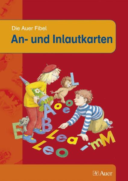 Die Auer Fibel An- und Inlautkarten Mappe  1., Aufl. - Berktold, Kerstin, Sabine Hoyer  und Edeltraud Röbe