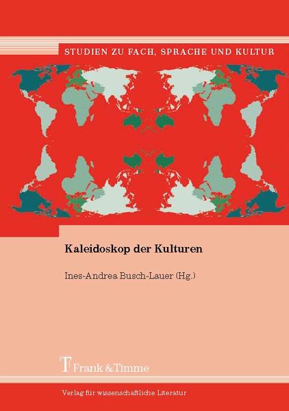Kaleidoskop der Kulturen - Busch-Lauer, Ines
