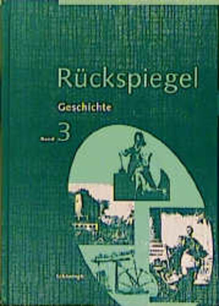 Rückspiegel / Vom Absolutismus bis zum Imperialismus - Lendzian, Hans J und Rolf Schörken