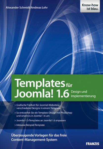 Joomla-Templates  Neuauflage für Joomla! 1.6 - Lehr, Andreas und Alexander Schmidt