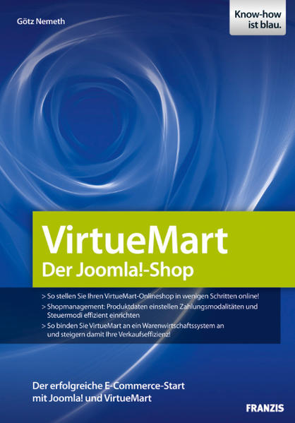 Online-Shops mit Joomla! und VirtueMart - Nemeth, Götz