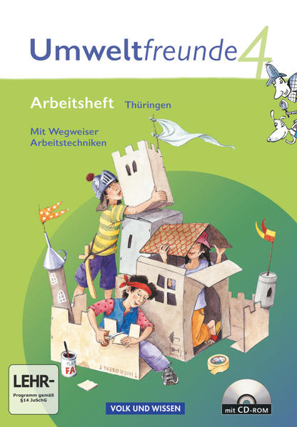 Umweltfreunde - Thüringen - Ausgabe 2010 - 4. Schuljahr Arbeitsheft - Mit Wegweiser Arbeitstechniken und CD-ROM - Arnold, Jana, Silvia Ehrich  und Kathrin Jäger