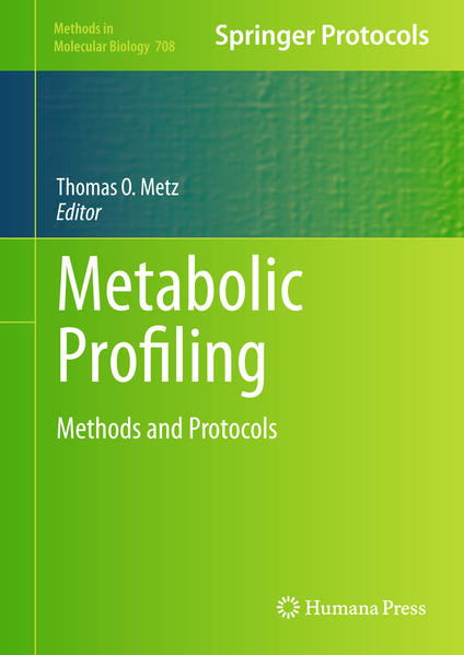 Metabolic Profiling Methods and Protocols - Metz, Thomas O.