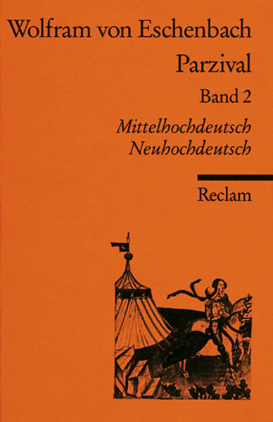Parzival Buch 9-16. Mittelhochdt. /Neuhochdt. - Wolfram von Eschenbach, Wolfram