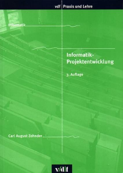 Informatik-Projektentwicklung - Zehnder, Carl A