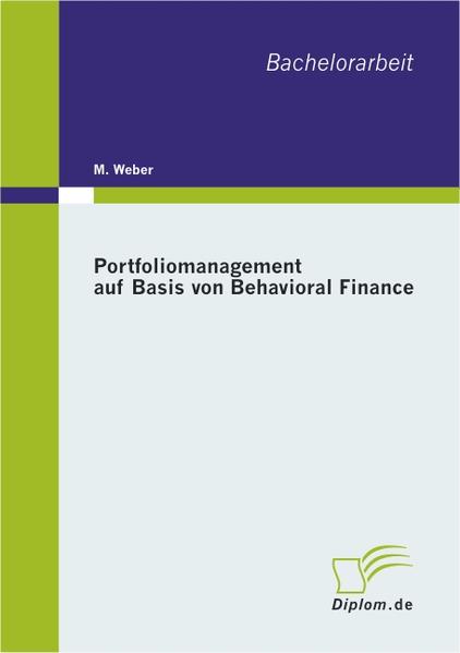 Portfoliomanagement auf Basis von Behavioral Finance  1., Aufl. - Weber, M.
