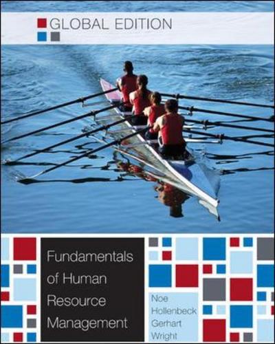 Fundamentals of Human Resource Management - Noe,  Raymond A.,  John R. Hollenbeck  und  Barry Gerhart
