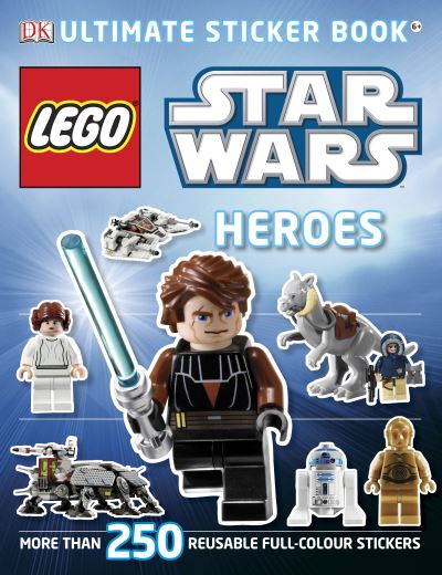 LEGO® Star Wars Heroes Ultimate Sticker Book (Ultimate Stickers) - Last, Shari