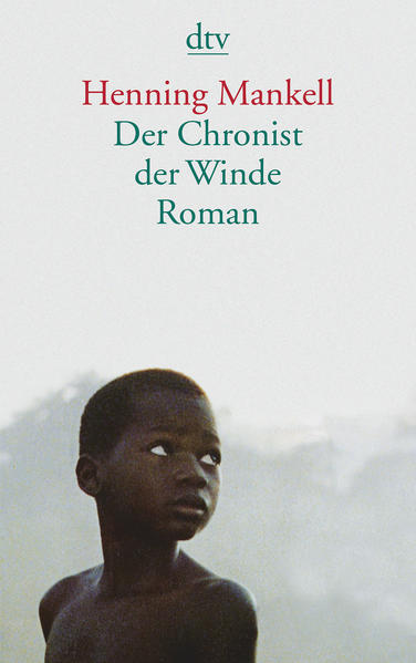 Der Chronist der Winde Roman - Mankell, Henning und Verena Reichel