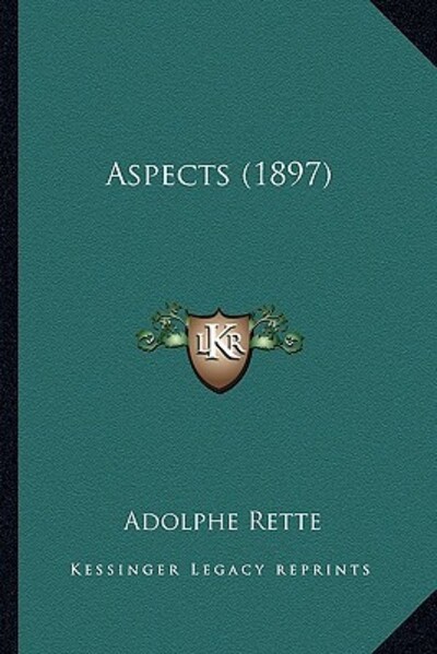 Aspects (1897) - Rette, Adolphe