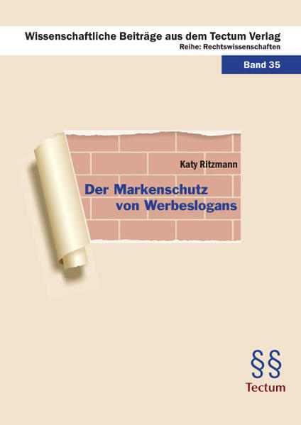 Der Markenschutz von Werbeslogans - Ritzmann, Katy