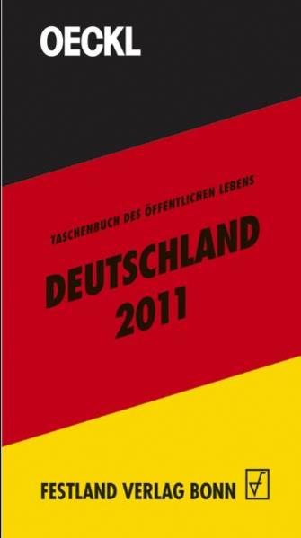 OECKL. Taschenbuch des Öffentlichen Lebens - Deutschland 2011 Buchausgabe - Oeckl, Albert