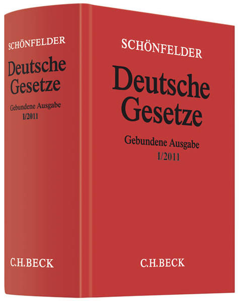Deutsche Gesetze Gebundene Ausgabe I/2011 Rechtsstand: 1. Februar 2011 - Schönfelder, Heinrich