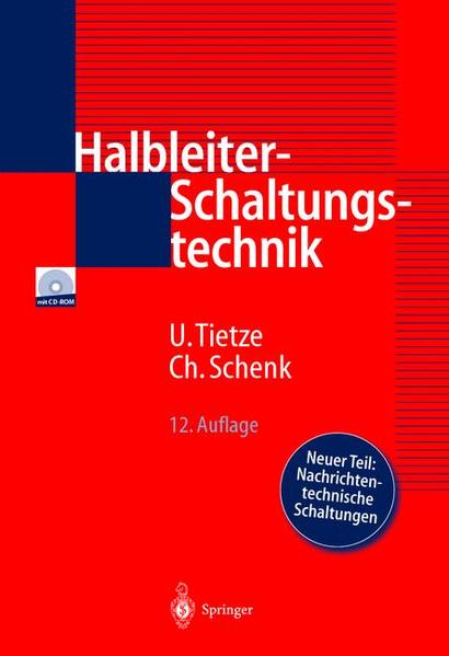 Halbleiter-Schaltungstechnik - Gamm, Eberhard, Ulrich Tietze  und Christoph Schenk