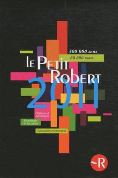 Le Petit Robert - Robert, Paul