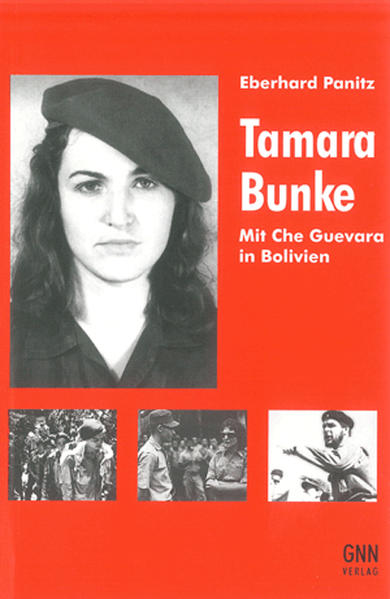 Tamara Bunke: Mit Che Guevara in Bolivien - FJ 2233 - 176g - Panitz, Eberhard