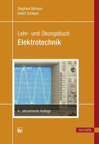 Lehr- und Übungsbuch Elektrotechnik - RH 5380 - 820g - Altmann, Siegfried und Detlef Schlayer