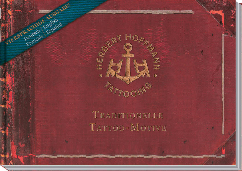 Herbert Hoffmann: Traditionelle Tattoo-Motive - PH 7939 - H - Hoffmann, Herbert und Boris Rödel Dirk