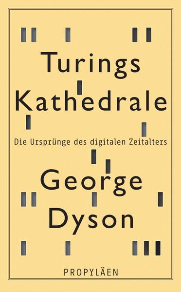 Turings Kathedrale: Die Ursprünge des digitalen Zeitalters - BB 1240 - H - Dyson, George und Heinz Siber Karl