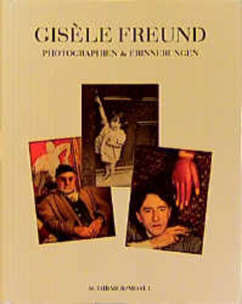 Gisèle Freund: Photographien und Erinnerungen - KA 0418 - H - Christian, Caujolle und Freund Gisèle