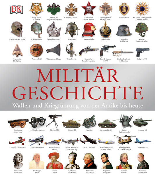 Militärgeschichte: Waffen und Kriegführung von der Antike bis heute - RG 9608 - H