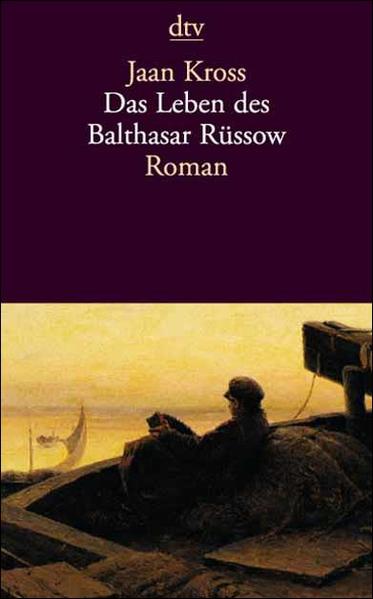Das Leben des Balthasar Rüssow: Roman - RE 2314-Hermes - Kross, Jaan