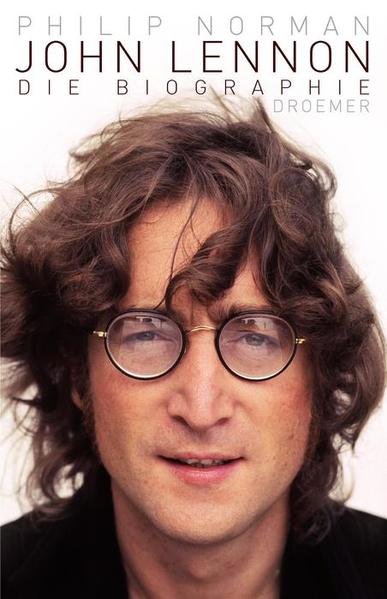 John Lennon: Die Biographie - RF 8818 - H - Norman, Philip