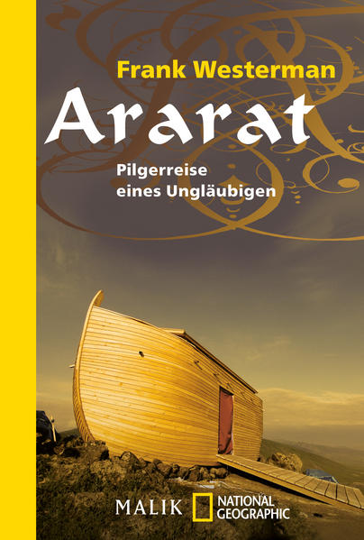 Ararat: Pilgerreise eines Ungläubigen - CJ 2875 - 320g - Westerman, Frank