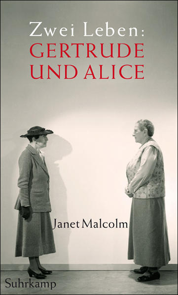 Zwei Leben: Gertrude und Alice - FF 4621 - 320g - Malcolm, Janet