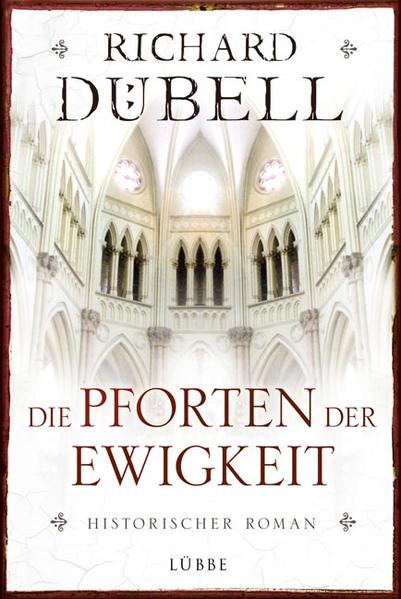 Die Pforten der Ewigkeit: Historischer Roman - FA 8638 - hermes - Dübell, Richard