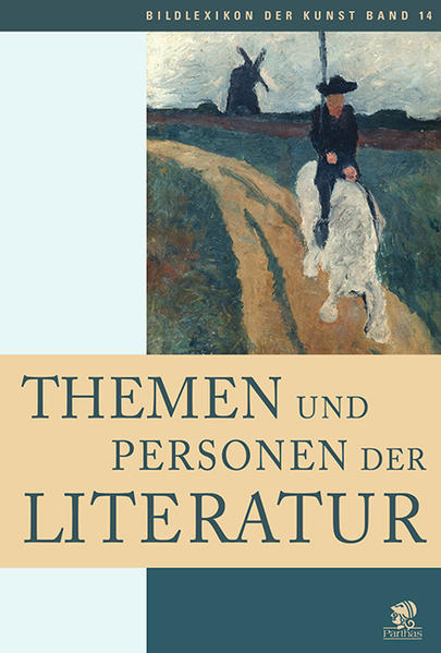 Bildlexikon der Kunst, Band 14: Themen und Personen der Literatur - CL 1381 - 800g - Pellegrino, Francesca und Federico Poletti