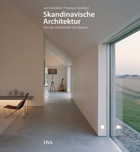 Skandinavische Architektur: Von der Einfachheit des Bauens - PH 6279 - H - Thomas, Steinfeld und Steinfeld Jon