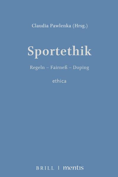 Sportethik. Regeln - Fairneß - Doping - RG 6500 - H
