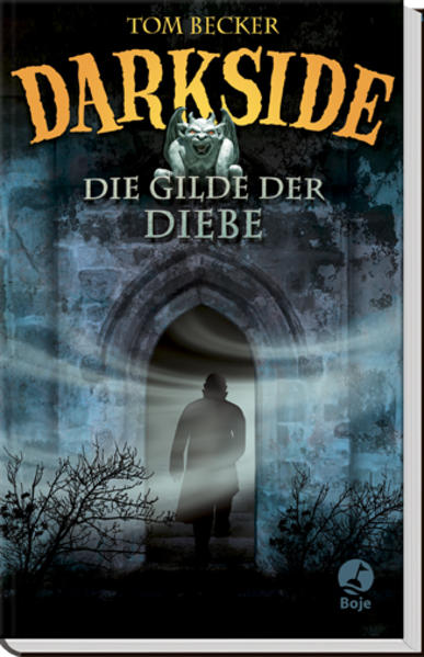 Darkside - Die Gilde der Diebe - FC 3844 - 514g - Tom, Becker
