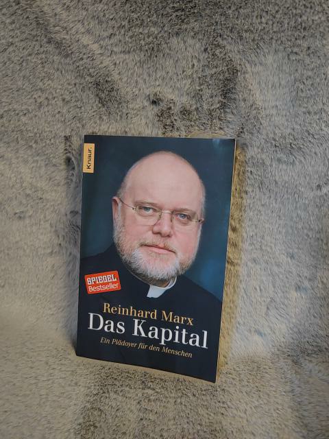 Das Kapital : ein Plädoyer für den Menschen. Unter Mitarb. von Arnd Küppers / Knaur ; 78360 - Marx, Reinhard