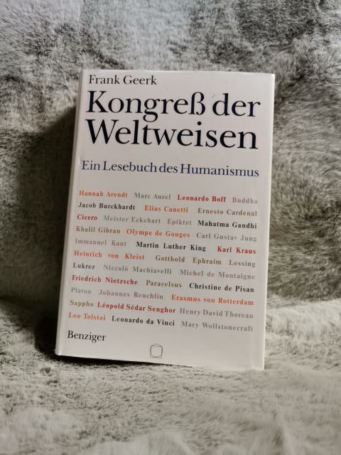 Kongress der Weltweisen : ein Lesebuch des Humanismus. Frank Geerk - Geerk, Frank (Mitwirkender)