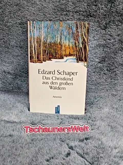 Das Christkind aus den grossen Wäldern. Mit Zeichn. von Richard Seewald - Schaper, Edzard