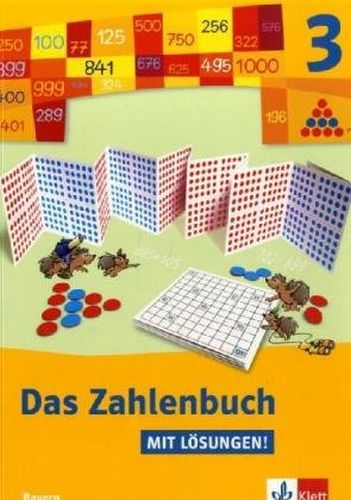Das Zahlenbuch - Ausgabe Bayern / Schülerbuch mit Lösungen 3. Schuljahr - Wittmann Erich, Chr. und N. Müller Gerhard