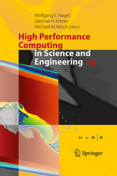 High Performance Computing in Science and Engineering ´16: Transactions of the High Performance Computing Center, Stuttgart (HLRS) 2016