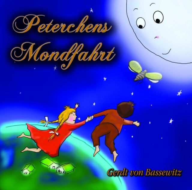 Peterchens Mondfahrt - 3 CD Set - Gerdt von, Bassewitz