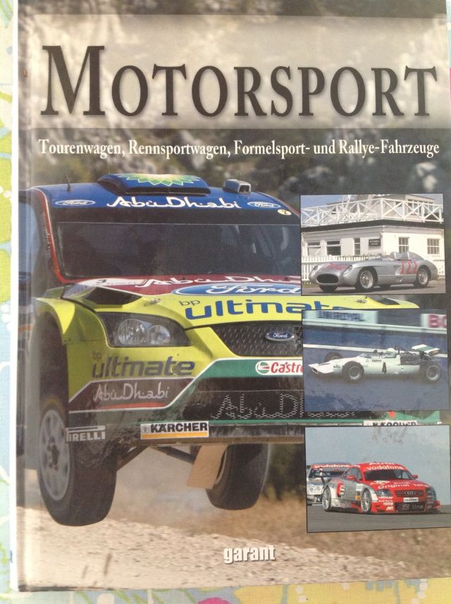 Motorsport : von AC bis Wartburg ; (Tourenwagen, Rennsportwagen, Formelsport- und Rallye-Fahrzeuge)