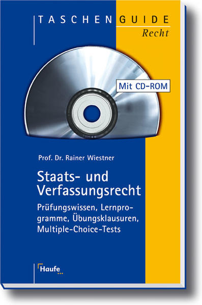 Staats- und Verfassungsrecht. Falltraining, Wissenskontrolle, Gesetze, Urteile auf CD-ROM - Wiestner, Rainer