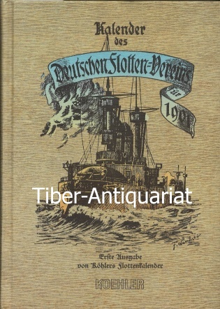 Kalender des Deutschen Flottenvereins 1901. I, Auftrage des Deutschen Flotten-Vereins herausgegeben von M. Plüddemann.