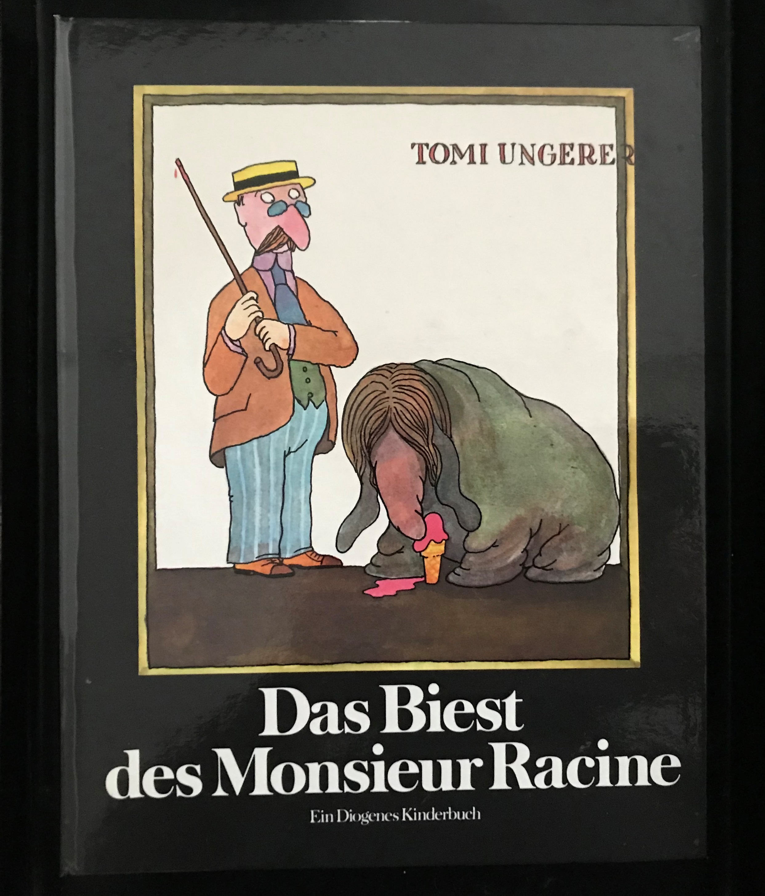 Das Biest des Monsieur Racine. Ein Diogenes Kinderbuch. - Ungerer, Tomi