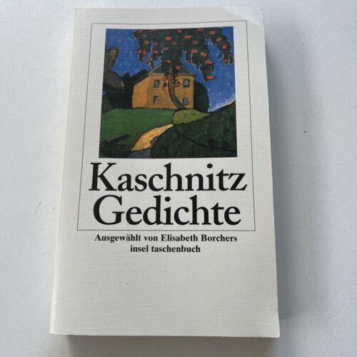Gedichte (insel taschenbuch) - Kaschnitz, Marie Luise