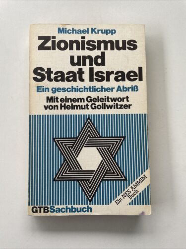 Zionismus und Staat Israel. Ein geschichtlicher Abriß - Krupp, Michael