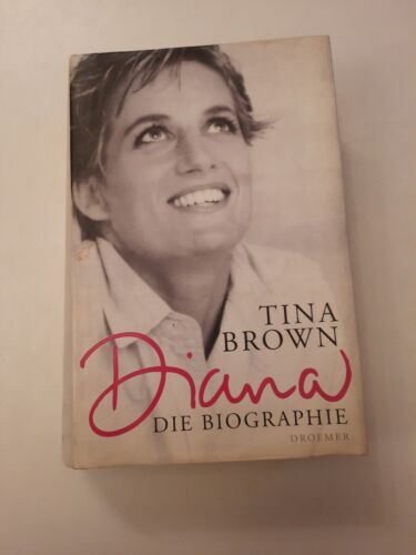 Diana: Die Biographie - Brown, Tina