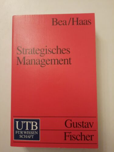 Strategisches Management - Franz Xaver Bea [Taschenbuch, 2. Aufl - Franz X Bea