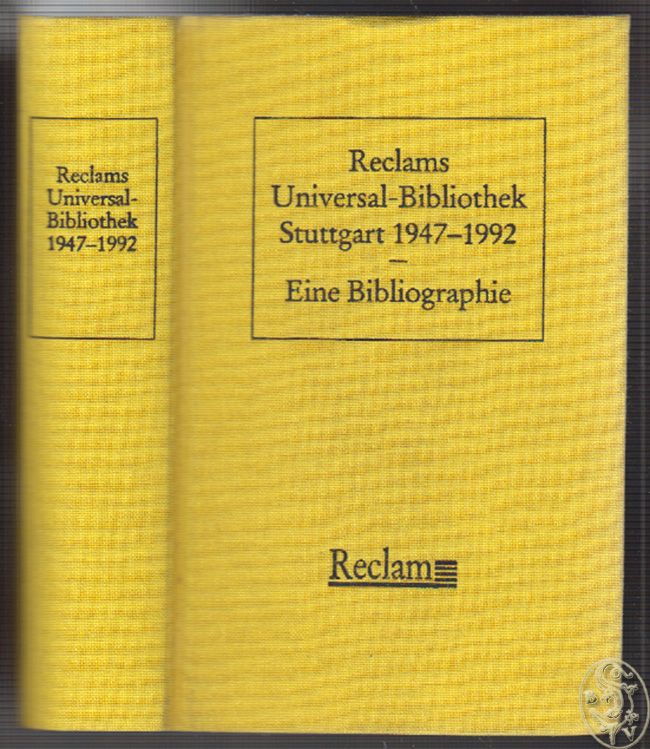 RECLAM - MEIER, Dieter (Bearb.). Reclams Universal-Bibliothek Stuttgart 1947-1992. Eine Bibliographie.