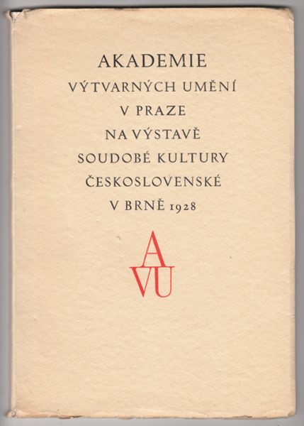  Akademie vtvarnch umen v praze na vstave soudob kultury ceskoslovensk v Brne 1928.